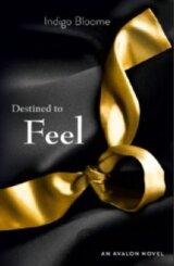 Destined to Feel