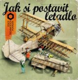 Jak si postavit letadlo