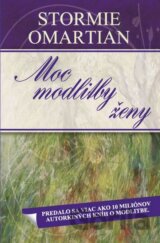 Moc modlitby ženy
