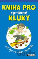 Kniha pro správné kluky