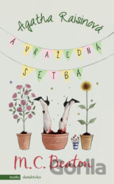 Agatha Raisinová a vražedná setba