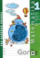 Matematika pre každého prváka (pracovný zošit)