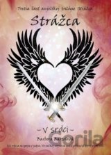 Strážca - V srdci