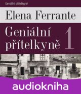 Geniální přítelkyně 1