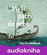 Myši patří do nebe
