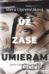 Už zase umieram