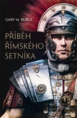 Příbeh římskeho setníka