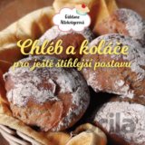 Chléb a koláče pro ještě štíhlejší postavu