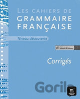 Cahier de grammaire A1 – corrigé