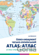 Česko-ukrajinský atlas pro školy i veřejnost