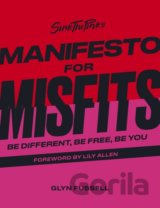 Sink the Pink's Manifesto for Misfits