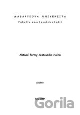 Aktivní formy cestovního ruchu