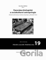Panoráma biologické a sociokulturní antropologie 19