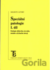Speciální patologie I.