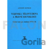 Vojenská tělovýchova a právní souvislosti