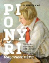 Pionýři, malované děti?