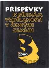 Příspěvky k dějinám vzdělanosti v českých zemích 3.
