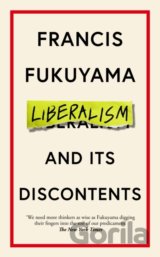 Liberalism and Its Discontents