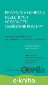 Prevence a ochrana nezletilých ve farnosti: osvědčené postupy