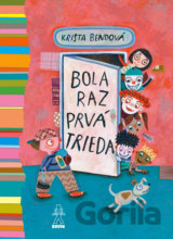 Bola raz prvá trieda