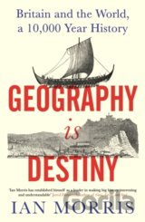 Geography Is Destiny