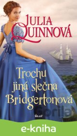 Trochu jiná slečna Bridgertonová
