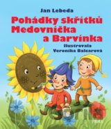 Pohádky skřítků Medovníčka a Barvínka
