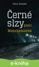 Černé slzy paní Moschelesové