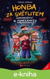 Honba za světlitem