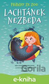 Příběhy ze zoo - Lachtánek nezbeda