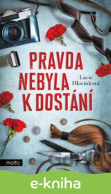 Pravda nebyla k dostání