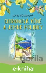 Citronová vůně a jemné polibky