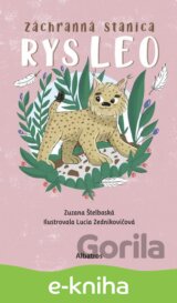 Záchranná stanica: Rys Leo