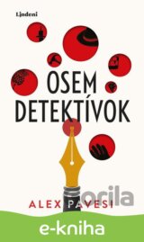 Osem detektívok