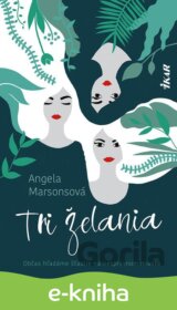 Tri želania
