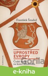 Uprostřed Evropy