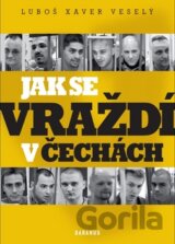 Jak se vraždí v Čechách