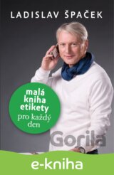 Malá kniha etikety pro každý den