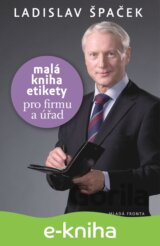 Malá kniha etikety pro frimu a úřad