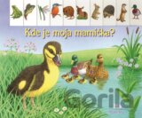 Kde je moja mamička?