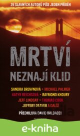 Mrtví neznají klid
