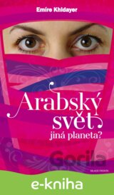 Arabský svět - jiná planeta
