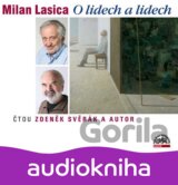 Milan Lasica: O lidech a lidech