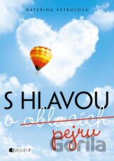 S hlavou v oblacích (pejru)