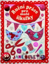 Ruční práce pro malé šikulky