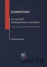 Judikatúra vo veciach zabezpečenia záväzkov