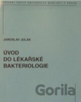 Úvod do lékařské bakteriologie
