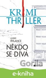 Krimi thriller – Někdo se dívá