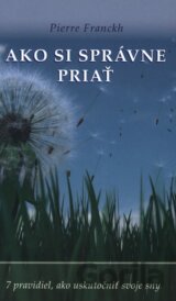 Ako si správne priať