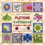 Pleteme květinové čtverce a jiné tvary